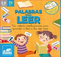 PALABRAS PARA LEER. UN MÉTODO REVOLUCIONARIO PARA APRENDER A LEER A LOS DOS AÑOS
