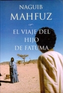 VIAJE DEL HIJO DE FATUMA, EL