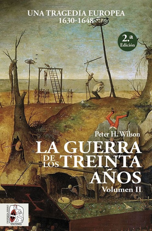LA GUERRA DE LOS TREINTA AÑOS, 2.  UNA TRAGEDIA EUROPEA (1630-1648)