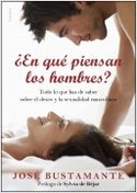 ¿EN QUÉ PIENSAN LOS HOMBRES?