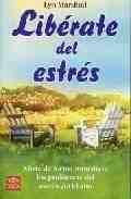 LIBERATE DEL ESTRES