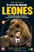 ARTE DE DOMAR LEONES, EL