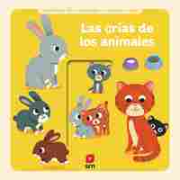 LAS CRÍAS DE LOS ANIMALES