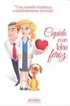 CUPIDO ES UN LOBO FEROZ