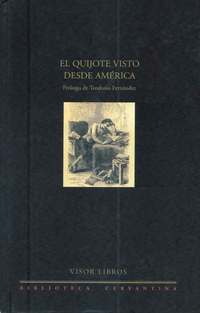QUIJOTE VISTO DESDE AMERICA, EL