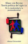 TEORIA POLITICA DEL SIGLO XX. DE LA MODERNIDAD A LA POSTMODERNIDAD