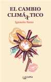 EL CAMBIO CLIMAXTICO