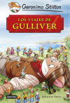 LOS VIAJES DE GULLIVER. GRANDES HISTORIAS. GERONIMO STILTON