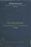 ESPAÑA SIGLO XXI: LA SOCIEDAD