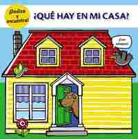 ¿QUÉ HAY EN MI CASA?