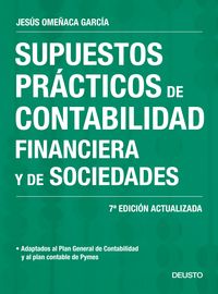 (7º) SUPUESTOS PRÁCTICOS DE CONTABILIDAD FINANCIERA Y DE SOCIEDADES