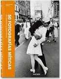 50 FOTOGRAFIAS MITICAS. SU HISTORIA AL DESCUBIERTO