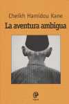 AVENTURA AMBIGUA, LA (SENEGALES)