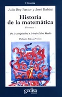 I. HISTORIA DE LA MATEMATICA. DE LA ANTIGUEDAD A LA BAJA EDAD MEDIA