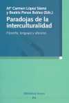 PARADOJAS DE LA INTERCULTURALIDAD