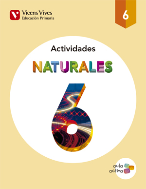 ACTIVIDADES NATURALES 6º EP. AULA ACTIVA