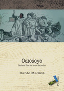 ODIOSOYO. CARTA A DIOS SIN ACUSE DE RECIBO