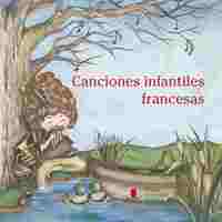 CANCIONES INFANTILES FRANCESAS