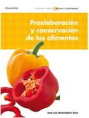 PREELABORACION Y CONSERVACION DE ALIMENTOS