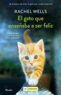 EL GATO QUE ENSEÑABA A SER FELIZ