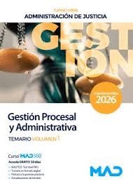 GESTIÓN PROCESAL Y ADMINISTRATIVA, TEMARIO, 3. TURNO LIBRE. ADMINISTRACIÓN DE JUSTICIA