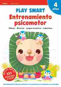 4 AÑOS. PLAY SMART. ENTRENAMIENTO PSICOMOTOR