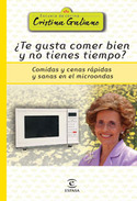 ¿TE GUSTA COMER BIEN Y NO TIENES TIEMPO? COMIDAS Y CENAS RAPIDAS Y SAN