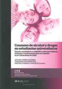 CONSUMO DE ALCOHOL Y DROGAS ESTUDIANTES UNIVERSITARIOS.