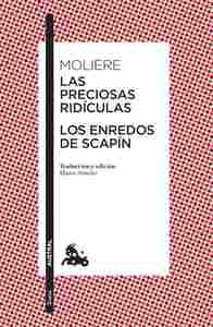 LOS ENREDOS DE SCAPÍN / LAS PRECIOSAS RIDÍCULAS