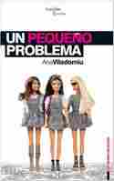 UN PEQUEÑO PROBLEMA