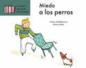 MIEDO A LOS PERROS
