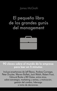 EL PEQUEÑO LIBRO DE LOS GRANDES GURÚS DEL MANAGEMENT
