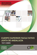 TEST. CUERPO SUPERIOR FACULTATIVO DE LA JUNTA DE ANDALUCÍA