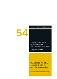 FRANCESCO VENEZIA, JOHN HEJDUK Y EL ARTE DE LA MEMORIA