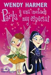 8. PERLA Y UNA INVITADA MUY ESPECIAL