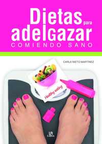 DIETAS PARA ADELGAZAR COMIENDO SANO