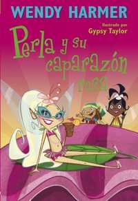 9. PERLA Y SU CAPARAZON ROSA
