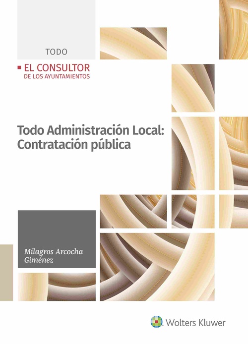 TODO ADMINISTRACIÓN LOCAL: CONTRATACIÓN PÚBLICA.