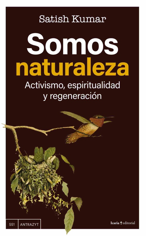 SOMOS NATURALEZA. ACTIVISMO, ESPIRITUALIDAD Y REGENERACIÓN