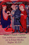 NOBLEZAS ESPAÑOLAS EN LA EDAD MEDIA (SIGLOS XI-XV)
