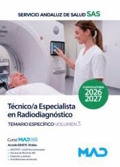 TÉCNICO/A ESPECIALISTA EN RADIODIAGNÓSTICO. TEMARIO ESPECÍFICO 3. SERVICIO ANDALUZ SALUS. SAS