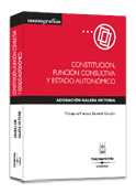 CONSTITUCION, FUNCION CONSULTIVA Y ESTADO AUTONOMICO