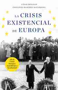 LA CRISIS EXISTENCIAL DE EUROPA
