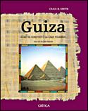 GUIZA. COMO SE CONTRUYO LA GRAN PIRAMIDE