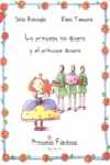 PRINCESA NO QUIERO Y EL PRINCIPE QUIERO, LA