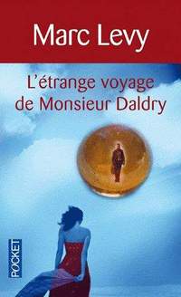 LŽ ETRANGE VOYAGE DE MONSIEUR DALDRY