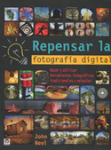 REPENSAR LA FOTOGRAFÍA DIGITAL
