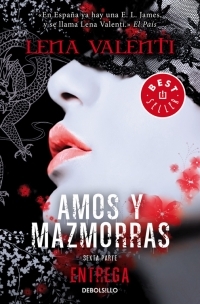 6. AMOS Y MAZMORRAS. SEXTA PARTE ENTREGA