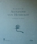 MUNDO DE ALEXANDER VON HUMBOLDT, EL. ANTOLOGIA DE TEXTOS