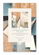 EL ENSAYO ESPAÑOL: SIGLO XX